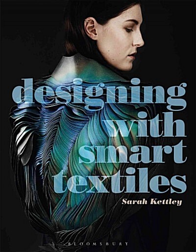 Designing With Smart Textiles (Paperback)