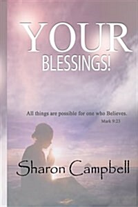 Your Blessings! (Paperback)
