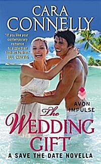 The Wedding Gift (Mass Market Paperback)