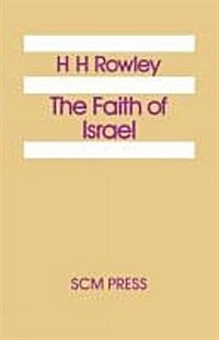 Faith of Israel (Paperback, Study ed)