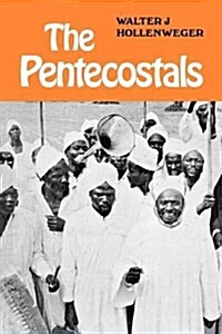 The Pentecostals (Paperback, New ed)