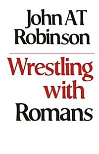 Wrestling with Romans (Paperback)