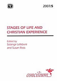 Stages of Life and Christian Experience (Paperback)