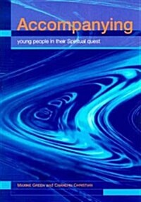 Accompanying Young People on Their Spiritual Quest (Paperback)