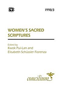 Concilium 1998/3 Womens Sacred Scriptures (Paperback)