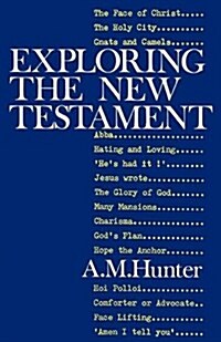 Exploring the New Testament (Paperback)