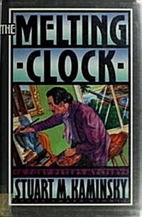 The Melting Clock (A Toby Peters Mystery) (Hardcover, First Edition)