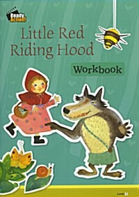 Ready Action 1 : Little Red Riding Hood (Workbook)