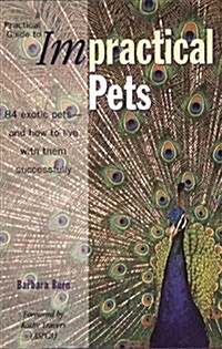 A Practical Guide to Impractical Pets (Hardcover, First Edition)