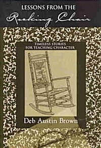 Lessons from the Rocking Chair (Paperback)