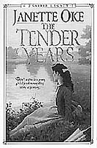 The Tender Years (Prairie Legacy Series #1) (Book 1) (Hardcover, 0)