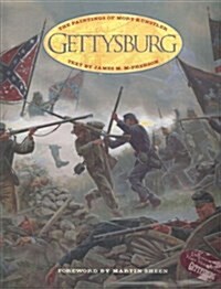 Gettysburg: The Paintings of Mort Kunstler (Hardcover, 1)