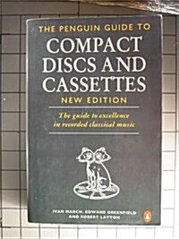 The Complete Penguin Guide to Compact Discs and Cassettes 1993: New Edition (Penguin Handbooks) (Paperback)