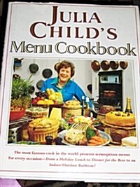 Julia Childs Menu Cookbook (Hardcover, 1st)