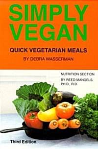 Simply Vegan: Quick Vegetarian Meals (Paperback, 3rd)