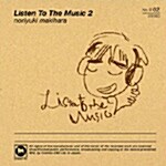 [중고] Makihara Noriyuki - Listen To The Music 2