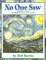 [중고] No One Saw: Ordinary Things Through the Eyes of an Artist (Paperback)