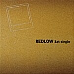 Redlow - 1st Single