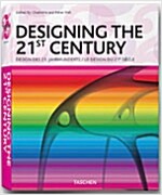 Designing the 21st Century (Hardcover, 25, Anniversary)