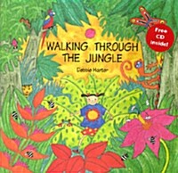Walking through the jungle