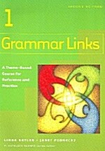 [중고] Grammar Links 1: A Theme-Based Course for Reference and Practice (Paperback, 2)