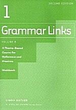Grammar Links (Paperback, 2nd, Workbook)