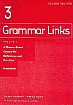 Grammar Links (Paperback, 2nd, Workbook)