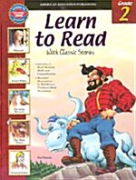 [중고] Learn To Read With Classic Stories, Grade 2 (Paperback)