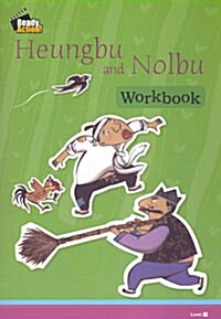 Ready Action 3 : Heungbu and Nolbu (Workbook)