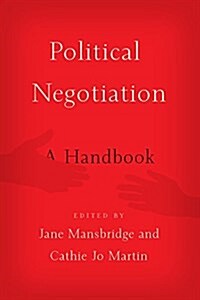 Political Negotiation: A Handbook (Paperback)
