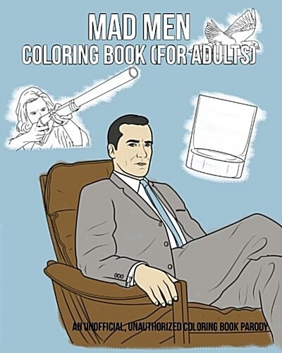 Mad Men Coloring Book (for Adults) (Paperback)