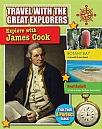 Explore with James Cook (Library Binding)