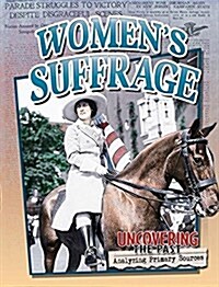 Womens Suffrage (Library Binding)