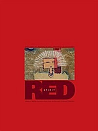 Spirit Red: Visions of Native American Artists from the Rennard Strickland Collection (Paperback)