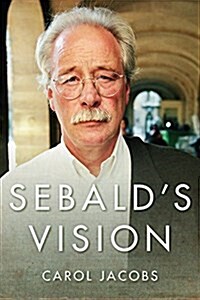 Sebalds Vision (Hardcover)