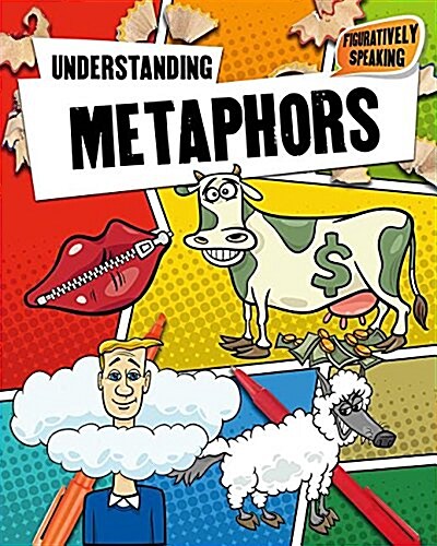 Understanding Metaphors (Hardcover)