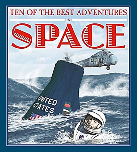 Ten of the Best Adventures in Space (Paperback)