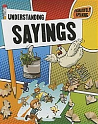 Understanding Sayings (Paperback)