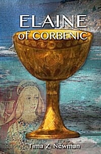 Elaine of Corbenic (Paperback)