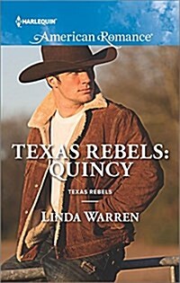 [중고] Texas Rebels: Quincy (Mass Market Paperback)
