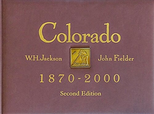 Colorado 1870 - 2000 (Hardcover, 2)