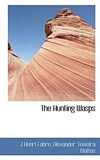 The Hunting Wasps (Paperback)