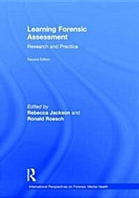 Learning Forensic Assessment : Research and Practice (Hardcover, 2 ed)