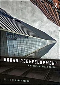 Urban Redevelopment : A North American Reader (Paperback)