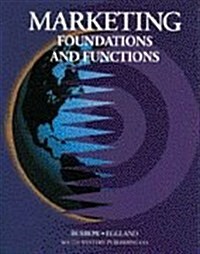 Marketing Foundations and Functions: Text (Mass Market Paperback)