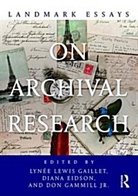 Landmark Essays on Archival Research (Paperback)