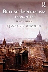 British Imperialism : 1688-2015 (Paperback, 3 ed)