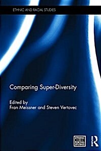 Comparing Super-Diversity (Hardcover)