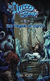 The Throne of Frost (Flurry the Bear - Book 3) (Paperback)