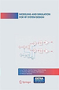 Modeling and Simulation for RF System Design (Paperback, 2005)